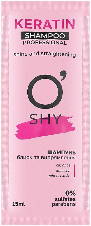 Шампунь "Блеск и выпрямление волос" - O'Shy Keratin Professional Shampoo (пробник)