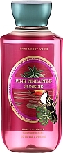 Гель для душа - Bath & Body Works Pink Pineapple Sunrise Shower Gel — фото N1