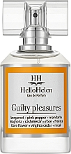 Духи, Парфюмерия, косметика HelloHelen Guilty Pleasures - Парфюмированная вода