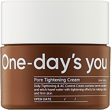 Крем для звуження пор - One-Days You Tightening Cream — фото N1