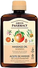 Парфумерія, косметика Олія для масажу та догляду "Зігрівальна" - Green Pharmacy