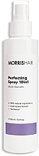 Спрей для волосся - Morris Hair Perfecting Spray 10in1 — фото N1