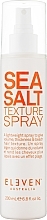 Парфумерія, косметика Спрей з морською сіллю для волосся - Eleven Australia Sea Salt Texture Spray