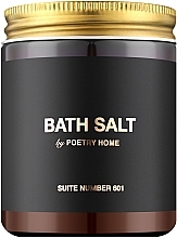 Poetry Home Suite Number 601 - Парфюмированная соль для ванн — фото N1