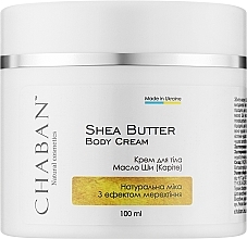 Парфумерія, косметика Збите масло Ши "Ефект мерехтіння" - Chaban Natural Cosmetics Shea Butter