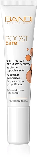 Крем з кофеїном проти темних кіл і набряків навколо очей - Bandi Professional Boost Care Caffeine Eye Cream — фото N1