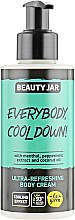 Духи, Парфюмерия, косметика Ультра освежающий крем для тела "Everybody, Cool Down!" - Beauty Jar Ultra-Refreshing Body Cream