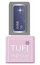 Парфумерія, косметика Гель лак для нігтів - Tufi Profi Premium Shine Gel Polish