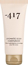 Духи, Парфюмерия, косметика Увлажняющий лосьон для тела - -417 Aromatic Body Moisturizer