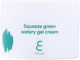 Парфумерія, косметика Гель-крем для обличчя - E-Nature Squeeze Green Watery Gel Cream