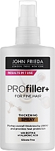 Парфумерія, косметика Спрей для ущільнення волосся - John Frieda PROfiller+ Thickening Spray