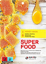 Парфумерія, косметика Тканинна маска для обличчя "Мед" - Eyenlip Super Food Honey Mask