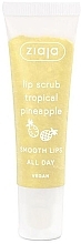 Парфумерія, косметика Скраб для губ "Тропічний ананас" - Ziaja Lip Scrub Tropical Pineapple (туба)