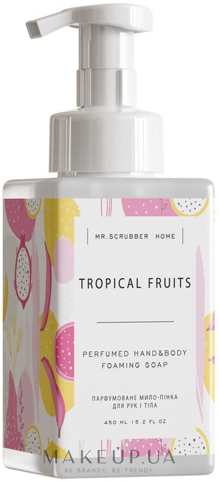 Парфумоване мило-пінка для рук і тіла "Tropical Fruits" - Mr.Scrubber Home Tropical Fruits Perfumed Hand & Body Foarming Soap — фото 450ml