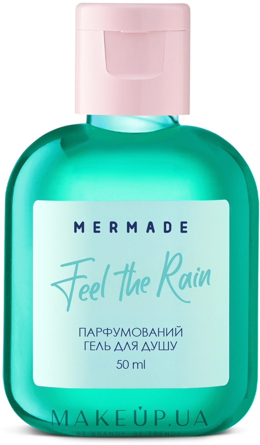 Mermade Feel The Rain - Парфюмированный гель для душа (мини) — фото 50ml