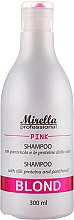 Духи, Парфюмерия, косметика Шампунь для светлых, седых и поврежденных волос "Теплый оттенок" - Mirella Professional Blond Pink Shampoo