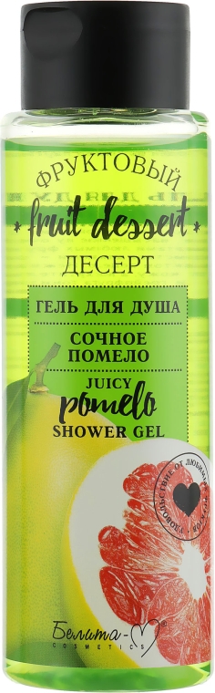 Гель для душа "Сочное помело" - Белита-М Fruit Dessert Shower Gel