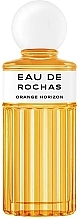 Rochas Eau De Rochas Orange Horizon - Туалетная вода — фото N1