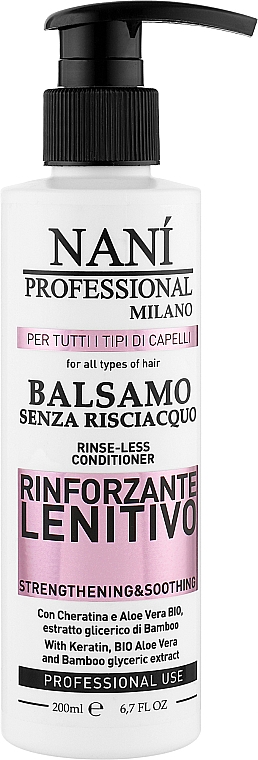 Несмываемый кондиционер всех типов волос - Nanì Professional Milano Soothing Hair Conditioner