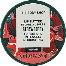 Парфумерія, косметика Масло для губ "Полуниця" - The Body Shop Strawberry Lip Butter For Dry Lips Intensely Nourishing