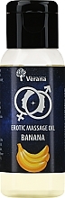 Масло для эротического массажа "Банан" - Verana Erotic Massage Oil Banana — фото N1