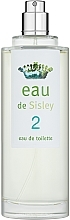 Духи, Парфюмерия, косметика Sisley Eau de Sisley 2 - Туалетная вода (тестер без крышечки)