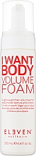 Пена для обьема волос - Eleven Australia I Want Body Volume Foam — фото N1