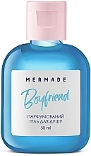 Парфумерія, косметика Mermade Boyfriend - Парфумований гель для душу (міні)