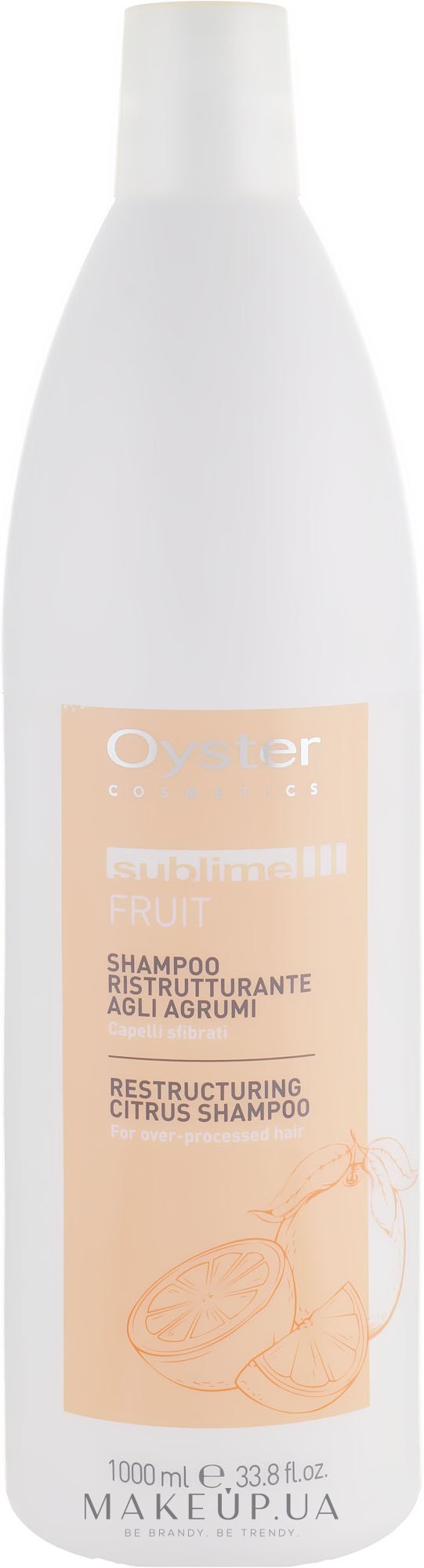 Шампунь "Восстанавливающий" с экстрактом цитрусовых - Oyster Cosmetics Sublime Fruit Citrus Shampoo — фото 1000ml
