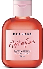 Парфумерія, косметика Mermade Night In Paris - Парфумований гель для душу