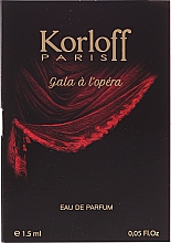 Парфумерія, косметика Korloff Paris Gala A L'Opera - Парфумована вода (пробник)