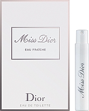 Духи, Парфюмерия, косметика Dior Miss Dior Eau Fraiche - Туалетная вода (пробник)