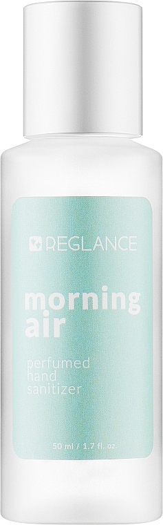 Антисептик для рук "Morning Air" - Reglance