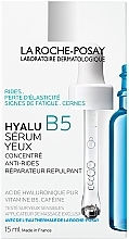 Дерматологічна сироватка для корекції зморщок та відновлення пружності чутливої шкіри навколо очей - La Roche-Posay Hyalu B5 Eye Serum — фото N2
