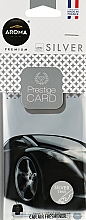 Парфумерія, косметика Ароматизатор із запахом целюлози "Silver" для авто - Aroma Car Prestige Card