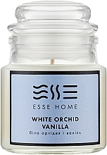 Парфумерія, косметика Esse Home White Orchid Vanilla - Ароматична свічка