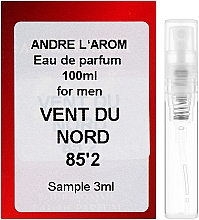 Парфумерія, косметика Andre L`Arom Vent du Nord "85'2" - Парфумована вода (пробник)