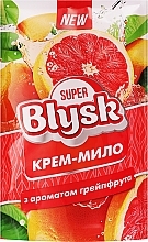 Парфумерія, косметика Крем-мило з ароматом грейпфрута - Super Blysk (дой-пак)
