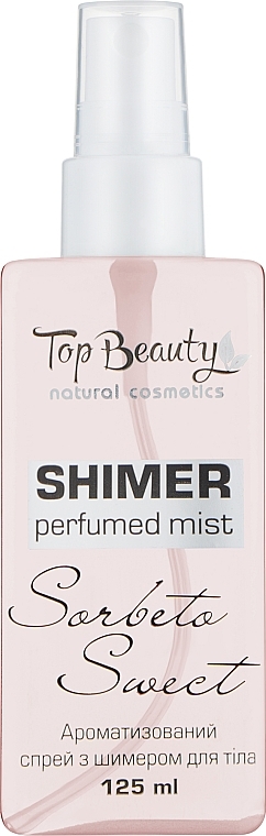 Спрей ароматизированный с шимером для тела "Sorbeto Swect" - Top Beauty Shimer Perfumed Mist — фото N1