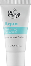 Крем для шкіри навколо очей - Farmasi Dr.C.Tuna Aqua Revitalizing Eye Cream — фото N1