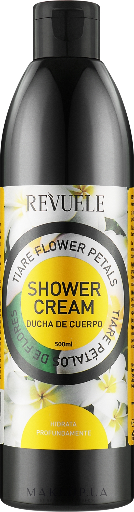Крем для душу "Пелюстки тіаре" - Revuele Fruit Skin Care Tiare Flower Petals Shower Cream — фото 500ml