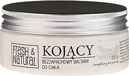 Духи, Парфюмерия, косметика Успокаивающий бальзам для тела - Fresh&Natural Soothing Fragrance-Free Body Balm