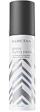 Парфумерія, косметика Паста для укладання волосся - R&Detail Glossy Styling Paste