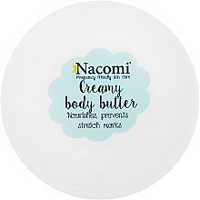 Духи, Парфюмерия, косметика Масло для тела - Nacomi Pregnant Care Creamy Body Butter
