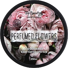 Крем-баттер для тела парфюмированный - Top Beauty Perfumed Flowers — фото N1