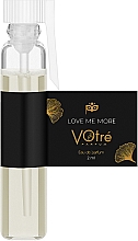 Духи, Парфюмерия, косметика Votre Parfum Love Me More - Парфюмированная вода (пробник)