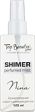 Парфумерія, косметика Спрей ароматизований із шиммером для тіла "Nina" - Top Beauty Shimmer Perfumed Mist