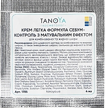 Парфумерія, косметика Крем легка формула себум-контроль з матувальним ефектом для комбінованої та жирної  шкіри - Tanoya Косметолог (пробник)