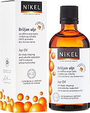 Парфумерія, косметика Антицелюлітна олія з плющем - Nikel Ivy Oil
