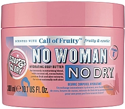 Парфумерія, косметика Олія для тіла - Soap & Glory Call Of Fruity No Woman No Dry Hydrating Body Butter